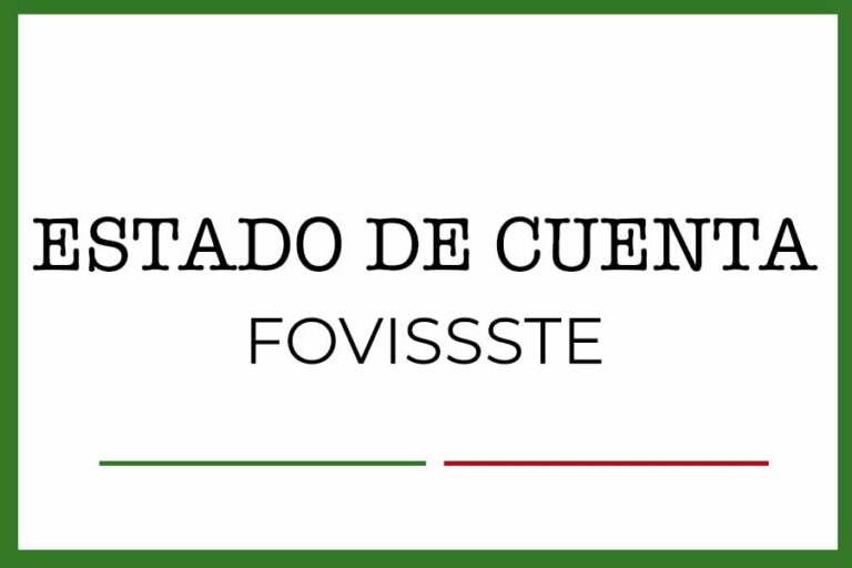 Estado de Cuenta Fovissste • ACTUALIZADO 2024 MX